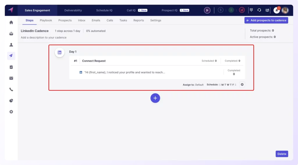 Setting up a cadence and Send personalized connection requests at scale